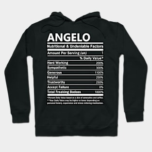 Angelo Name T Shirt - Angelo Nutritional and Undeniable Name Factors Gift Item Tee Hoodie